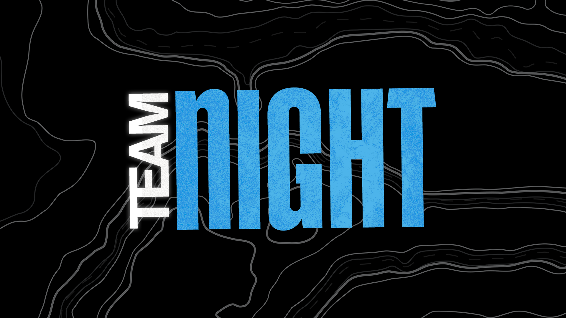 Team Night